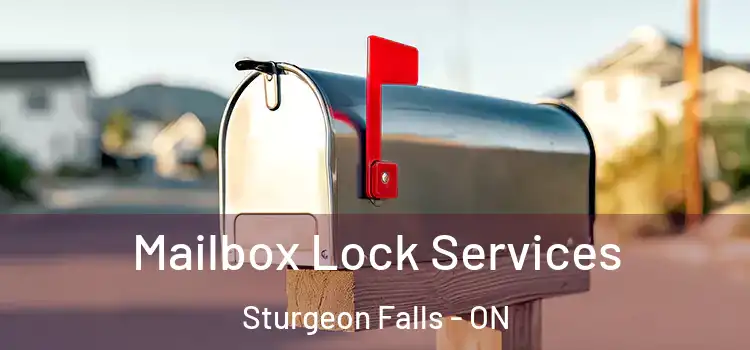 Mailbox Lock Services Sturgeon Falls - ON