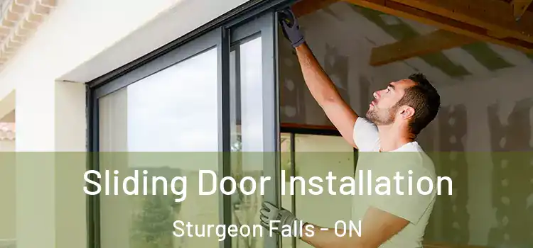 Sliding Door Installation Sturgeon Falls - ON